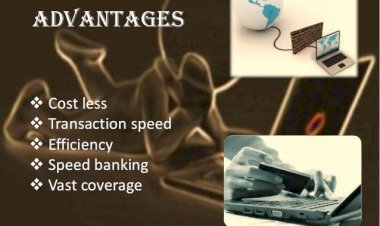 The Advantages of Internet Banking